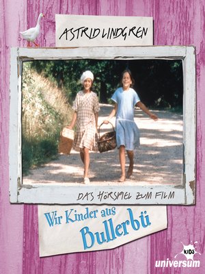 cover image of Astrid Lindgren--Wir Kinder aus Bullerbü